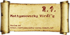 Mattyasovszky Virág névjegykártya